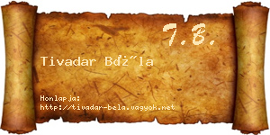 Tivadar Béla névjegykártya